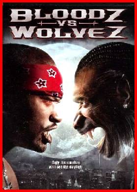 Bloodz Vs Wolvez